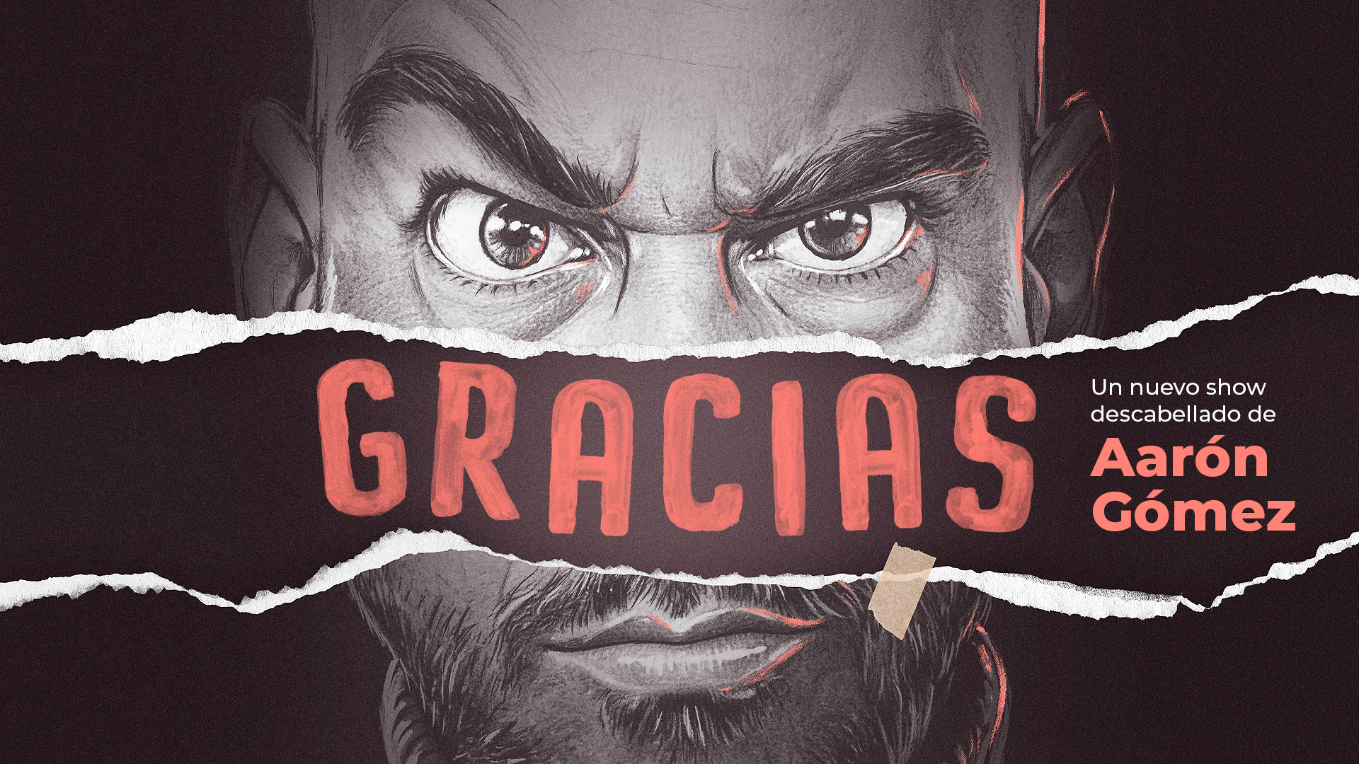GRACIAS - Nuevo show de Aarón Gómez